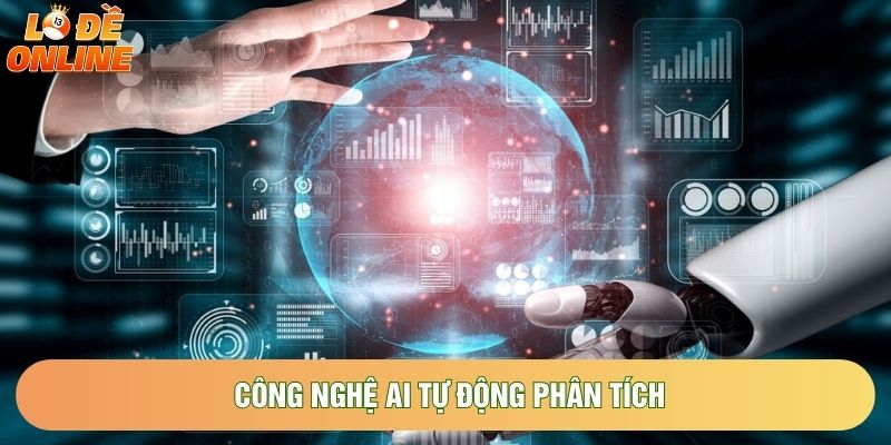 Công nghệ AI tự động phân tích Công nghệ AI tự động phân tích